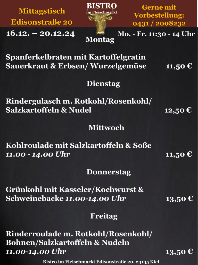 Mittagstisch Menü mit verschiedenen Gerichten, Preisen und Zeiten im Restaurant Bistro im Fleischmarkt.